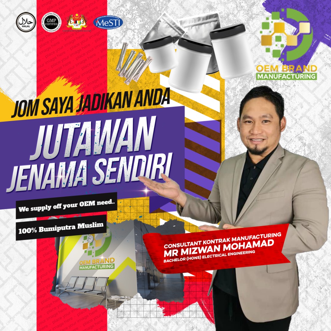 Kilang OEM Halal Malaysia - OEM Brand Manufacturing